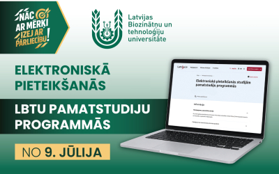 No 9. jūlija elektroniskā pieteikšanās visās LBTU pamatstudiju programmās